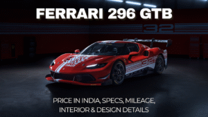 Ferrari 296 GTB: Price in India, Specs, Mileage, Interior & Design Details