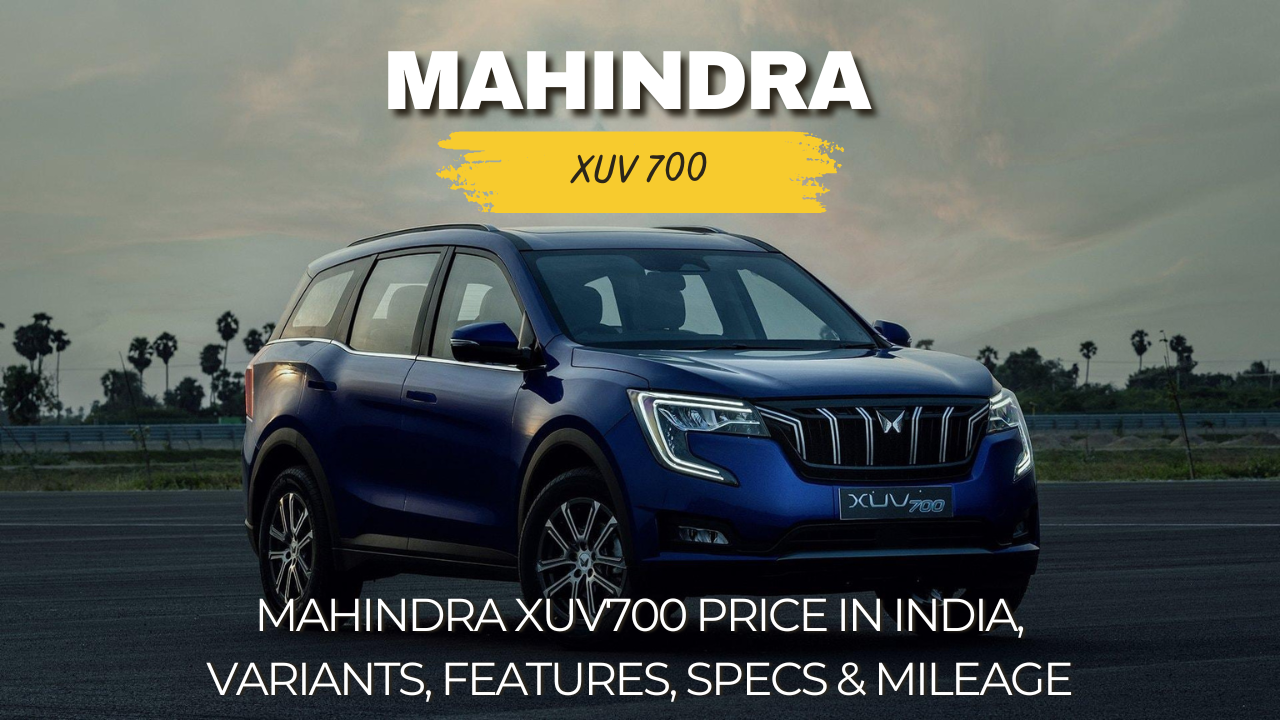 Mahindra XUV700